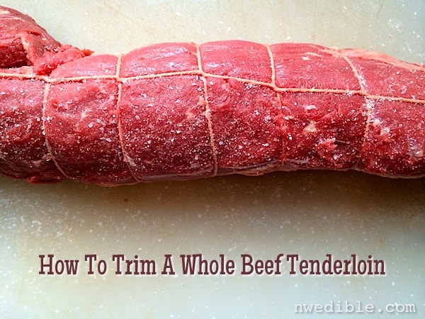 Trim A Whole Beef Tenderloin